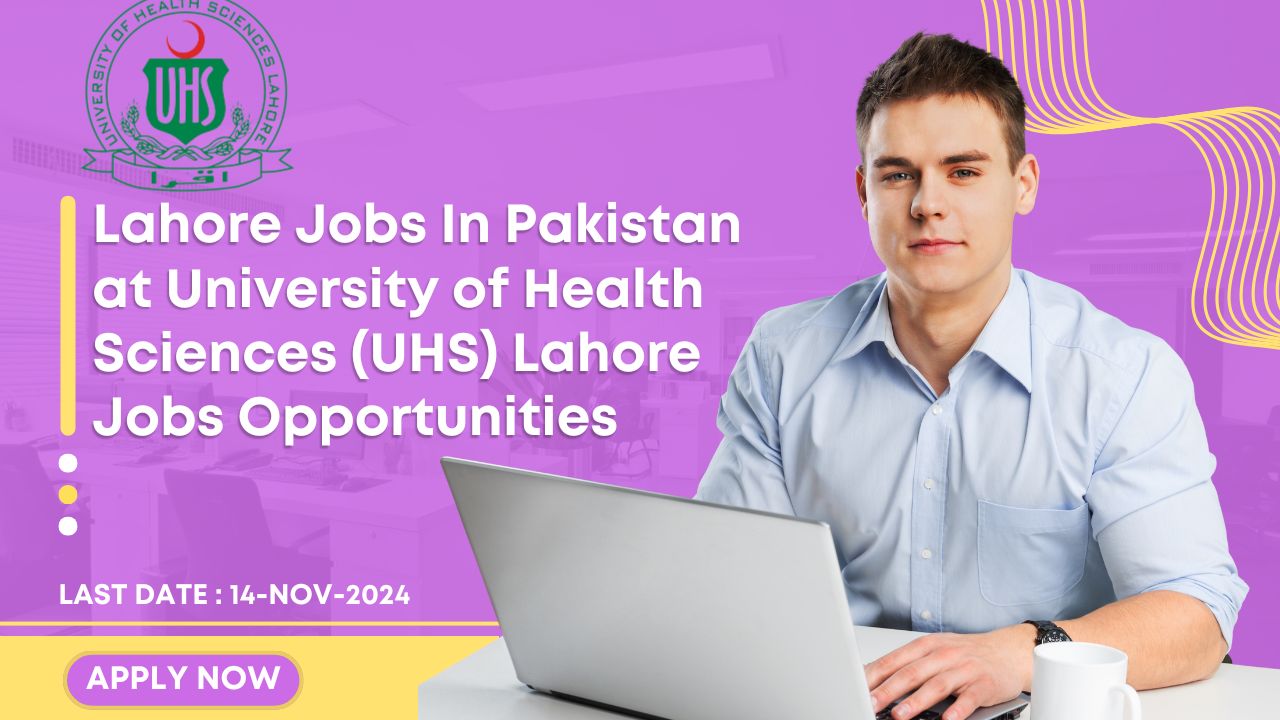 Lahore Jobs In Pakistan