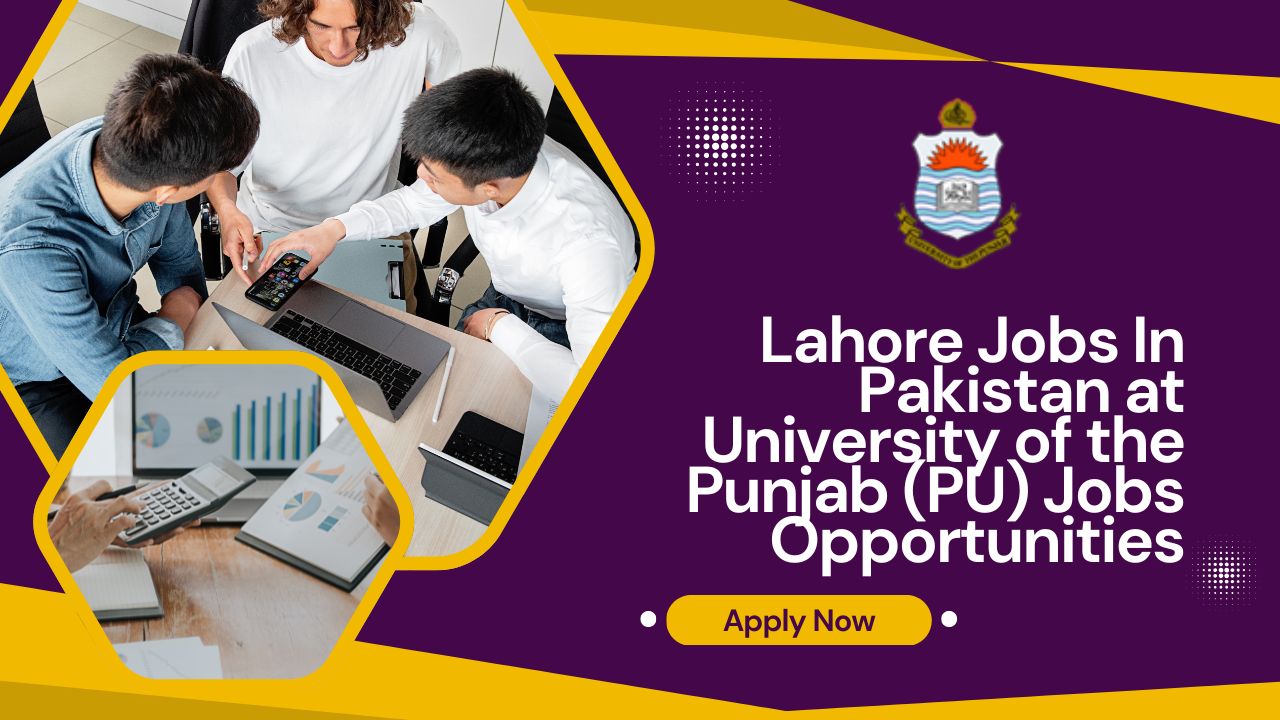 Lahore Jobs In Pakistan